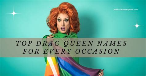 names of drag queens|unique drag queen names.